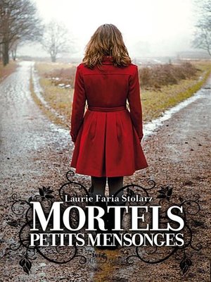 cover image of Mortels petits mensonges--Tome 2